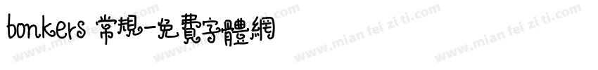 bonkers 常规字体转换